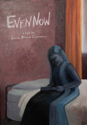Even Now's poster