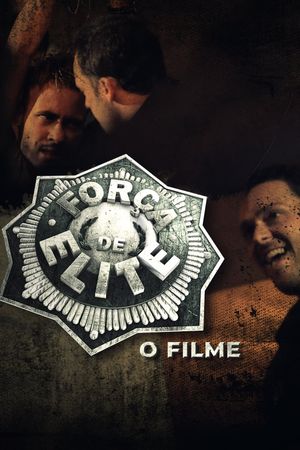 Força de Elite - O Filme's poster