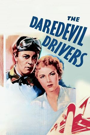 The Daredevil Drivers's poster