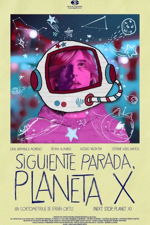 Next Stop, Planet X's poster