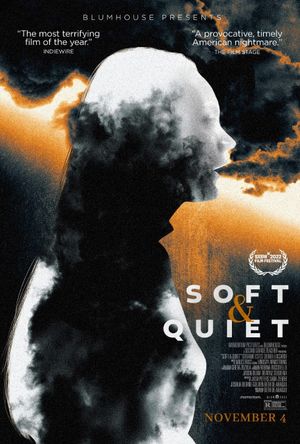 Soft & Quiet's poster