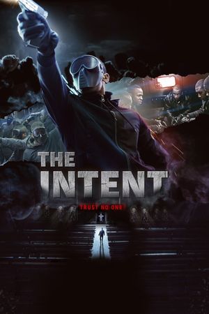 The Intent's poster
