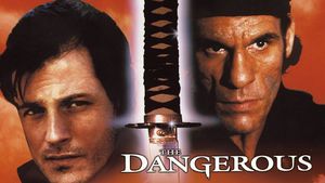 The Dangerous's poster