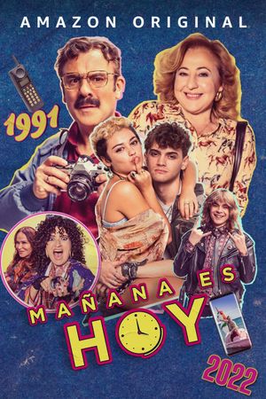 Mañana es hoy's poster