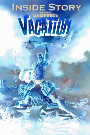Inside Story: National Lampoon's Vacation's poster image