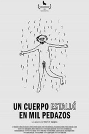 Un cuerpo estalló en mil pedazos's poster