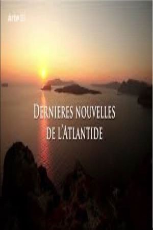 Dernières nouvelles de l'Atlantide's poster