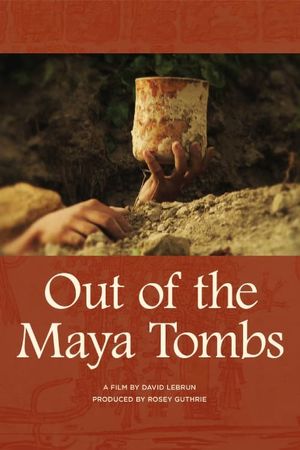 Out of the Maya Tombs's poster