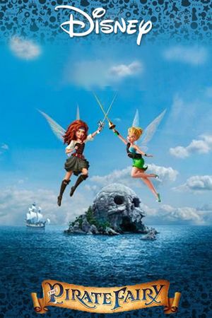 Tinker Bell and the Pirate Fairy's poster