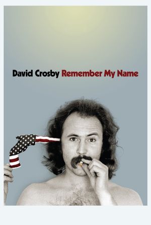 David Crosby: Remember My Name's poster