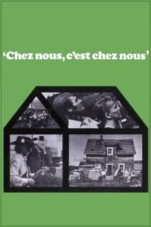 Chez nous, c'est chez nous's poster