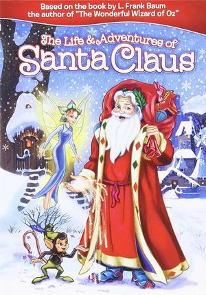 The Life & Adventures of Santa Claus's poster