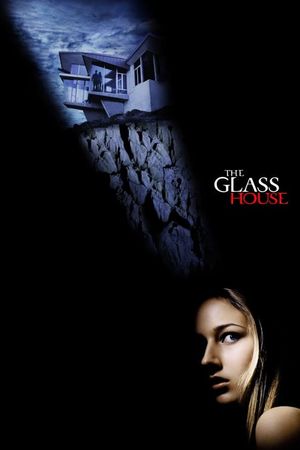 The Glass House's poster