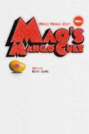 Mao's Mango Cult's poster