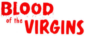 Blood of the Virgins's poster