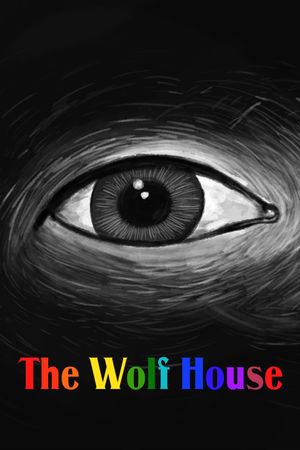 The Wolf House's poster