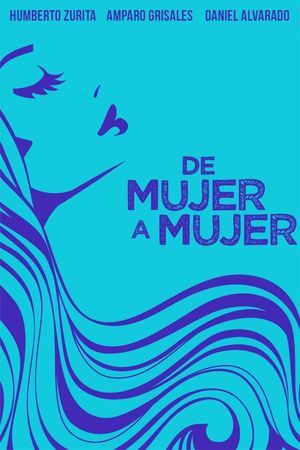 De mujer a mujer's poster