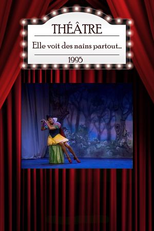 Elle voit des nains partout...'s poster