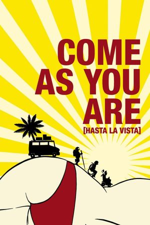 Come as You Are's poster