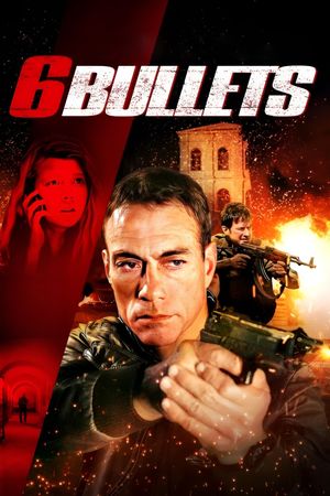 6 Bullets's poster