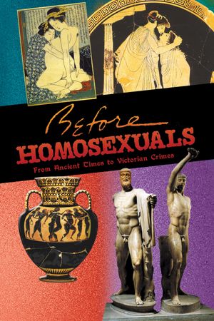 Before Homosexuals's poster