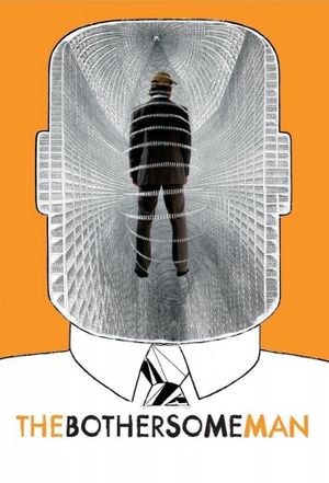 The Bothersome Man's poster