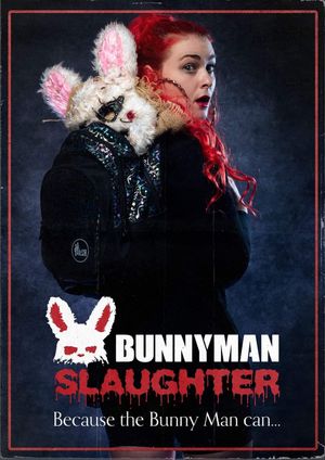 Bunny Man Slaughter's poster