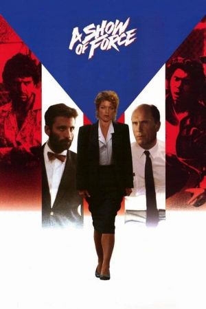 A Show of Force's poster