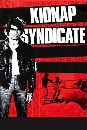 Kidnap Syndicate's poster