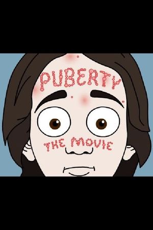 Puberty: The Movie's poster image