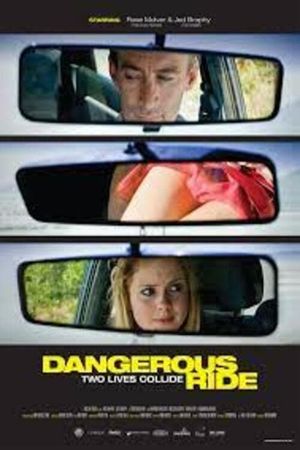 Dangerous Ride's poster
