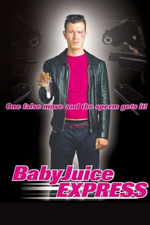 The Baby Juice Express's poster