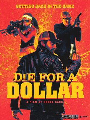 Die for a Dollar's poster