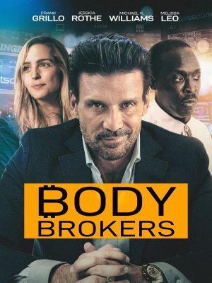 Body Brokers's poster
