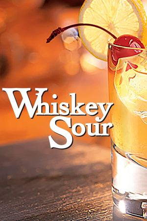 Whiskey Sour's poster