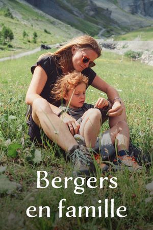 Bergers en famille's poster