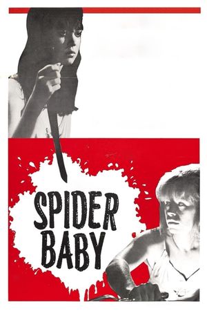 Spider Baby or, The Maddest Story Ever Told's poster