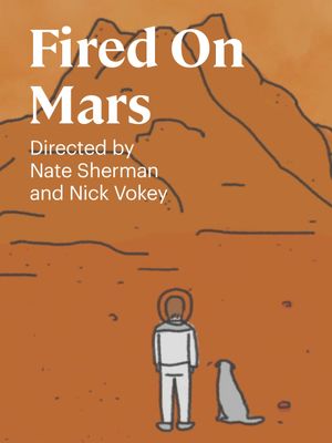 Fired on Mars's poster