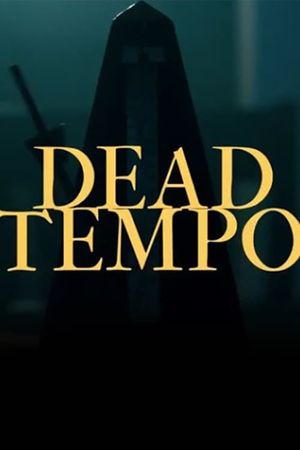 Dead Tempo's poster