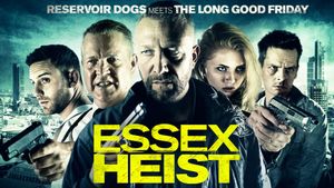 Essex Heist's poster