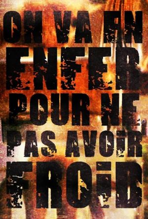 On va en enfer pour ne pas avoir froid's poster image