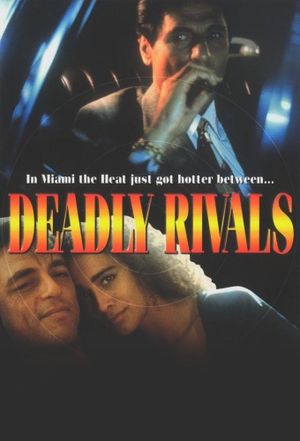 Deadly Rivals's poster