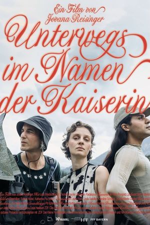 Unterwegs im Namen der Kaiserin's poster