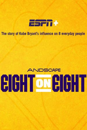 Eight On Eight's poster