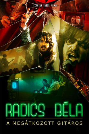 Radics Béla: a megátkozott gitáros's poster