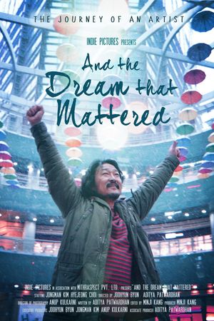 And the Dream That Mattered's poster