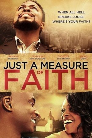 Just a Measure of Faith's poster