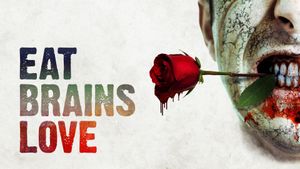 Eat Brains Love's poster