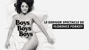 Florence Foresti : Boys Boys Boys's poster