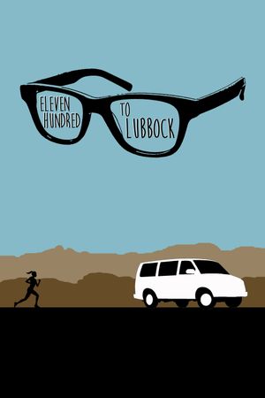 Eleven Hundred to Lubbock's poster